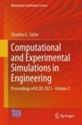 Computational and Experimental Simulations in Engineering : Proceedings of ICCES 2023-Volume 2 - eBook