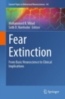 Fear Extinction : From Basic Neuroscience to Clinical Implications - Book