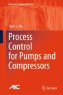 Process Control for Pumps and Compressors - eBook