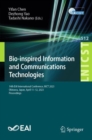 Bio-inspired Information and Communications Technologies : 14th EAI International Conference, BICT 2023, Okinawa, Japan, April 11-12, 2023, Proceedings - Book