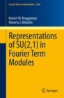 Representations of SU(2,1) in Fourier Term Modules - eBook