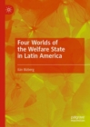 Four Worlds of the Welfare State in Latin America - eBook