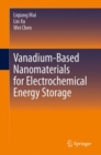Vanadium-Based Nanomaterials for Electrochemical Energy Storage - eBook