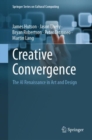 Creative Convergence : The AI Renaissance in Art and Design - eBook