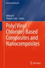 Poly(Vinyl Chloride) Based Composites and Nanocomposites - Book