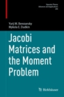 Jacobi Matrices and the Moment Problem - Book