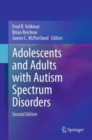 Adolescents and Adults with Autism Spectrum Disorders - eBook
