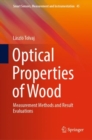 Optical Properties of Wood : Measurement Methods and Result Evaluations - eBook