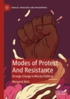 Modes of Protest  And Resistance : Strange Change in Morals Political - Book