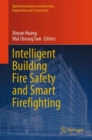 Intelligent Building Fire Safety and Smart Firefighting - eBook