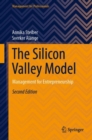 The Silicon Valley Model : Management for Entrepreneurship - Book