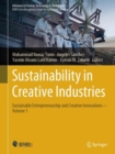 Sustainability in Creative Industries : Sustainable Entrepreneurship and Creative Innovations-Volume 1 - eBook