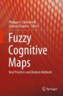 Fuzzy Cognitive Maps : Best Practices and Modern Methods - Book