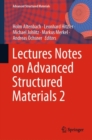 Lectures Notes on Advanced Structured Materials 2 - Book