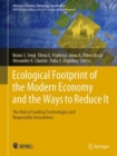 Ecological Footprint of the Modern Economy and the Ways to Reduce It : The Role of Leading Technologies and Responsible Innovations - Book