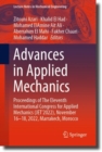 Advances in Applied Mechanics : Proceedings of The Eleventh International Congress for Applied Mechanics (JET’2022), November 16-18, 2022, Marrakech, Morocco - Book