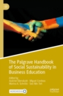 The Palgrave Handbook of Social Sustainability in Business Education - eBook