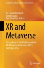 XR and Metaverse : Proceedings of the 8th International XR-Metaverse Conference 2023, Las Vegas, USA - Book