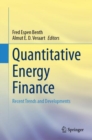 Quantitative Energy Finance : Recent Trends and Developments - Book