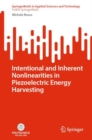 Intentional and Inherent Nonlinearities in Piezoelectric Energy Harvesting - eBook