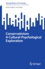 Conservativism: A Cultural-Psychological Exploration - eBook