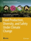 Food Production, Diversity, and Safety Under Climate Change - eBook