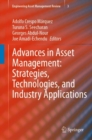 Advances in Asset Management: Strategies, Technologies, and Industry Applications - Book