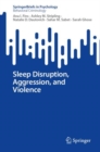 Sleep Disruption, Aggression, and Violence - eBook