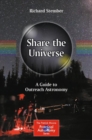 Share the Universe : A Guide to Outreach Astronomy - Book