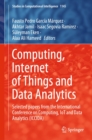 Computing, Internet of Things and Data Analytics : Selected papers from the International Conference on Computing, IoT and Data Analytics (ICCIDA) - eBook