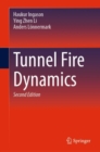 Tunnel Fire Dynamics - eBook