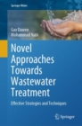 Novel Approaches Towards Wastewater Treatment : Effective Strategies and Techniques - eBook