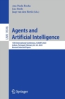 Agents and Artificial Intelligence : 15th International Conference, ICAART 2023, Lisbon, Portugal, February 22-24, 2023, Revised Selected Papers - eBook