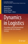 Dynamics in Logistics : Proceedings of the 9th International Conference LDIC 2024, Bremen, Germany - eBook