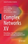 Complex Networks XV : Proceedings of the 15th Conference on Complex Networks, CompleNet 2024 - Book