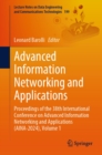 Advanced Information Networking and Applications : Proceedings of the 38th International Conference on Advanced Information Networking and Applications (AINA-2024), Volume 1 - eBook
