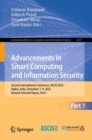 Advancements in Smart Computing and Information Security : Second International Conference, ASCIS 2023, Rajkot, India, December 7-9, 2023, Revised Selected Papers, Part I - eBook