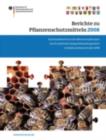 Berichte zu Pflanzenschutzmitteln 2008 : Sachstandsbericht zu den Bienenvergiftungen durch insektizide Saatgutbehandlungsmittel in Suddeutschland im Jahr 2008 - eBook