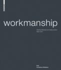 Workmanship : Working philosophy and design practice 2000-2010. RKW Architektur+Stadtebau - eBook