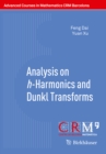 Analysis on h-Harmonics and Dunkl Transforms - eBook