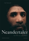 Neandertaler : Der Streit um unsere Ahnen - eBook