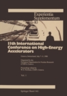 11th International Conference on High-Energy Accelerators : Geneva, Switzerland, July 7-11, 1980 - eBook