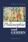 Philosophie und das Gehirn : Aus dem Englischen von Ingrid Horn - eBook