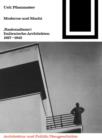 Moderne und Macht : "Razionalismo": Italienische Architekten 1927-1942 - eBook