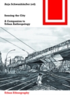 Sensing the City : A Companion to Urban Anthropology - Book