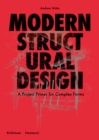 Modern Structural Design : A Project Primer for Complex Forms - Book