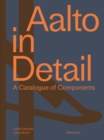 Aalto in Detail : A Catalogue of Components - Book