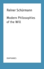 Modern Philosophies of the Will - eBook