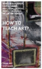 How to Teach Art? - Book