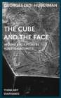 The Cube and the Face - Around a Sculpture by Alberto Giacometti - Book